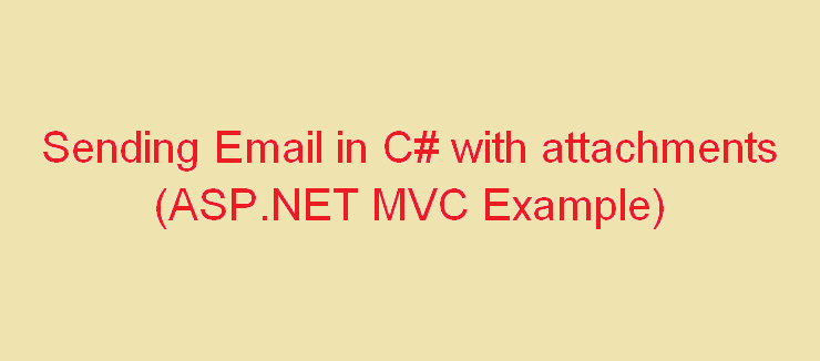 c-send-email-with-attachment-asp-net-mvc-example-min.png